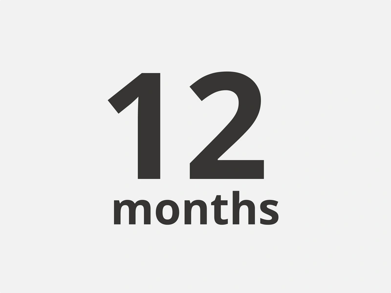 black text on grey background reading "12 months"